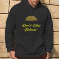 Don't Stop Believing Inspirational Sunrise Hoodie Lifestyle