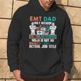 I Am An Emt Dad Job Title Hoodie Lifestyle I Am An Emt Dad Job Title Hoodie Lifestyle