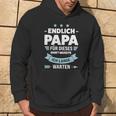 Endlich Papa Familie S Hoodie Lebensstil