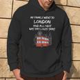 My Family Went To London And All I Got Was This Lousy Hoodie Lifestyle
