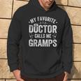My Favorite Doctor Calls Me Gramps Father's Day Hoodie Lifestyle