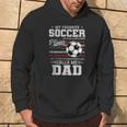 My Favorite Soccer Player Calls Me Dad Father’S Day Dad Hoodie Lifestyle