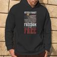 Never Forget Freedom Is Not Free Veterans Day Dad Papa Hoodie Lifestyle