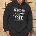 For Freedom Christ Has Set Us Free Galatians 51 Christian Hoodie Lifestyle