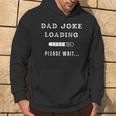 Dad Joke Loading Grandpa Daddy Father's Day Humor Hoodie Lifestyle