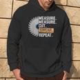 Dad Measure Cut Swear Repeat Handyman Father Day Hoodie Lifestyle