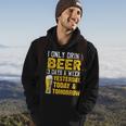 I Only Drink Beer 3 Days A Week Drinker Humor Lovers Hoodie Lifestyle