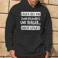 Läuft Bei Mir Zurücktern Und Bergab Aber Läuft German L S Hoodie Lebensstil