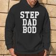 Step Dad Bod Fitness Gym Exercise Father Hoodie Lifestyle
