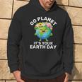 Go Planet It's Your Earth Day Cute Earth Earth Day Hoodie Lifestyle