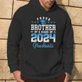 Graduation 2024 Proud Brother Of A Class Of 2024 Graduate Hoodie Lifestyle