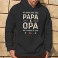 Habe Zwei Titel Papa Opa Rocke Beide Handwerkeratertag Kapuzenpullover Lebensstil