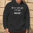 Homme Humour Supporter Nice Qui Ne Saute Pas N'est Pas Niçois Sweat à capuche Lifestyle
