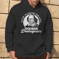 Hörauf Drama Zu Machen Du Bist Nicht Shakespeare Hoodie Lebensstil