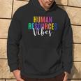 Human Resource Vibes Hr Specialist Hr Manager Coworker Hoodie Lifestyle
