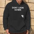 Humorous Don't Look Down Friendship Hoodie Lifestyle