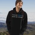 I'm All Blues And No Clues Hoodie Lifestyle