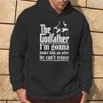 I'm Gonna Make Him An Offer He Can't Refuse Godfather Hoodie Lifestyle