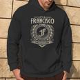 It's A Francisco Thing You Wouldn't Understand Name Vintage Hoodie Lifestyle