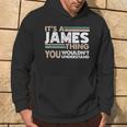 It's A James Thing You Wouldn't Understand Family Name Hoodie Lifestyle