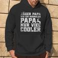 Jäger Papa Wie Ein Normaler Papa Nur Cooler Jagen Kapuzenpullover Lebensstil