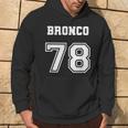 Jersey Style Bronco 78 1978 Old School Suv 4X4 Offroad Truck Hoodie Lifestyle