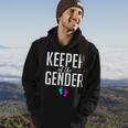 Keeper Of The Gender Gender Reveal Hoodie Lifestyle