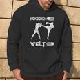 Kickboxing An Welt Aus Martial Arts Kickboxing S Hoodie Lebensstil