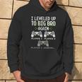 I Leveled Up To Big Bro Again Brother Gamer Video Game Hoodie Lifestyle