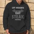 Lift Weights Eat Steak Meat Heals Work Out Protein Bbq Hoodie Lifestyle