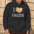 I Love Tacos 2 Tacos Make A Heart Taco Mexican Foodie Hoodie Lifestyle