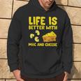 Mac & Cheese Life Is Better With Mac N Cheese Hoodie Lifestyle