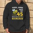 Mit 45 Noch Ein Flottes Bienchen 45 Geburtstag 45 Hoodie Lebensstil