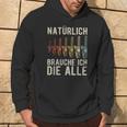 With Natürlich Brauche Ich Die Alle Chainsaw Motif S Kapuzenpullover Lebensstil