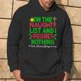 On The Naughty List & I Regret Nothing God Please Forgive Me Hoodie Lifestyle