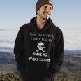 No Fucks To Give Due To Supply Chain Issues Zero Fucks Hoodie Lifestyle