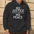 No Justice No Peace Civil Rights Protest March Hoodie Lifestyle