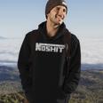 No Shit Street Racing Nitrous Hot Rod Tuner Drag Race Fast Hoodie Lifestyle