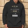 Not An Average Father Babai Albanian For Dad Hoodie Lifestyle