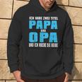 Opa Atertag Papa Spruch Grossvater Geschenk Kapuzenpullover Lebensstil