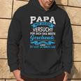 Papa Wir Habenersucht Das Beste Geschenk Für Papa Papa Papaater Kapuzenpullover Lebensstil