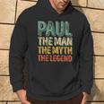 Paul The Man The Myth The Legend First Name Paul Hoodie Lifestyle