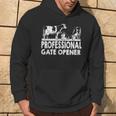 Professional Gate Opener Cow Lover Farmer Farming Hoodie Lifestyle