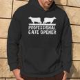 Professional Gate Opener Animal Lover Hoodie Lifestyle