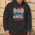 Proud Dad That Didn't Raise Liberals Fathersday Hoodie Lifestyle