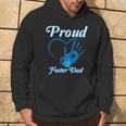 Proud Foster Dad Family National Foster Care Month Hoodie Lifestyle