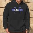 Relax Bro Lacrosse Player Coach Lax Joke Quote Graphic Hoodie Lifestyle