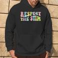 Respect The Stim Autism Stimming Autistic Special Education Hoodie Lifestyle