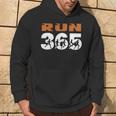 Run Streak Run 365 Runner Running Slogan Hoodie Lifestyle