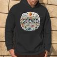 Science Is Everywhere Stem Student Stem Teacher Hoodie Lifestyle